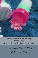 Addiction Recovery Nursing