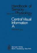 Read Pdf Central Processing of Visual Information A: Integrative Functions and Comparative Data