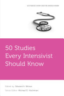 50 Studies Every Intensivist Should Know