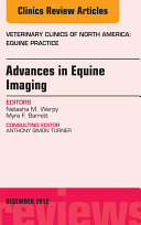 Advances in Equine Imaging, An Issue of Veterinary Clinics: Equine Practice - E-Book
