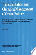 Transplantation and Changing Management of Organ Failure Book