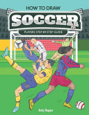 How to Draw Soccer Players Step By Step Guide Book PDF