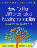 How to Plan Differentiated Reading Instruction  Second Edition