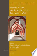 Nicholas of Cusa and the Making of the Early Modern World Book