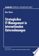 Strategisches IT-Management in internationalen Unternehmungen