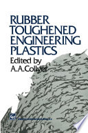 Rubber Toughened Engineering Plastics Book