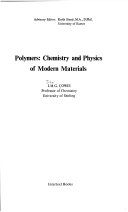 Polymers: chemistry and physics of modern materials