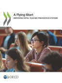 A Flying Start Improving Initial Teacher Preparation Systems
