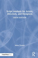 Script Analysis for Actors  Directors  and Designers
