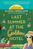 Read Pdf Last Summer at the Golden Hotel