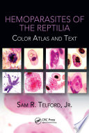 Hemoparasites of the Reptilia Book