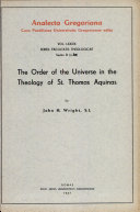 The order of the universe in the theology of st. Thomas Aquinas
