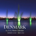 Denmark 8.5 X 8.5 Photo Calendar January 2020 - June 2021