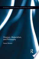 Gramsci  Materialism  and Philosophy