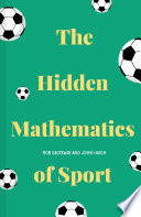 The Hidden Mathematics of Sport