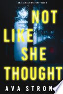 Not Like She Thought (An Ilse Beck FBI Suspense Thriller—Book 5)