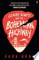 Claire DeWitt and the Bohemian Highway Book