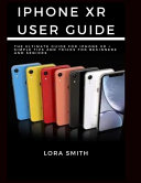 Iphone Xr User Guide Book