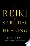 Reiki for Spiritual Healing Book