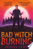 Bad Witch Burning Book PDF