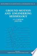 Ground Motion and Engineering Seismology