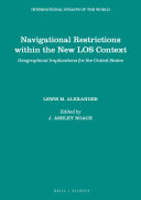 Navigational Restrictions within the New LOS Context