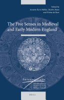 The Five Senses in Medieval and Early Modern England