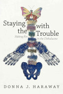 Staying with the Trouble Book