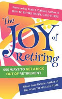 The Joy of Retiring