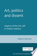 Art  Politics and Dissent