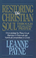 Restoring the Christian Soul Through Healing Prayer