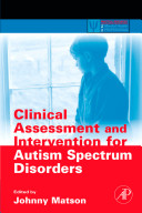 Clinical Assessment and Intervention for Autism Spectrum Disorders Book