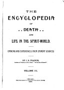 The Encyclopaedia of Death and Life in the Spirit-world