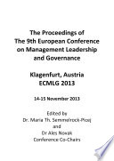 ECMLG2013-Proceedings For the 9th European Conference on Management Leadership and Governance