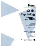 Social Psychology in the '90s