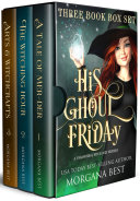 His Ghoul Friday Three Book Box Set Pdf/ePub eBook