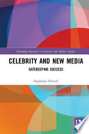 Celebrity and New Media
