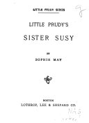 Little Prudy's Sister Susy