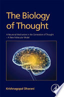The Biology of Thought Book