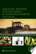 Analytical Methods for Food Safety by Mass Spectrometry Book