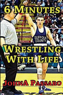 6 Minutes Wrestling with Life Pdf/ePub eBook