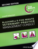 Blackwell s Five Minute Veterinary Practice Management Consult