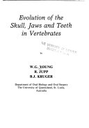 Evolution of the Skull  Jaws and Teeth in Vertebrates Book