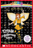 Trixie the Halloween Fairy (Rainbow Magic Special Edition)