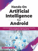 Hands On Artificial Intelligence for Android
