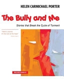 The Bully and Me
