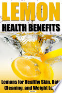 Lemon Health Benefits Book