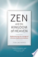 Zen and the Kingdom of Heaven Book