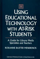 Using Educational Technology with At-risk Students