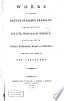 Works of the Late Doctor Benjamin Franklin: